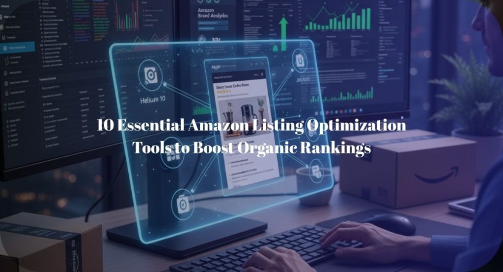 Amazon Listing Optimization Tools